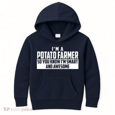 Smart And Awesome Potato Farmer Kids Hoodie