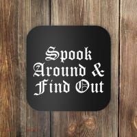 Spook Around And Find Out Funny Halloween Coaster thumb 0