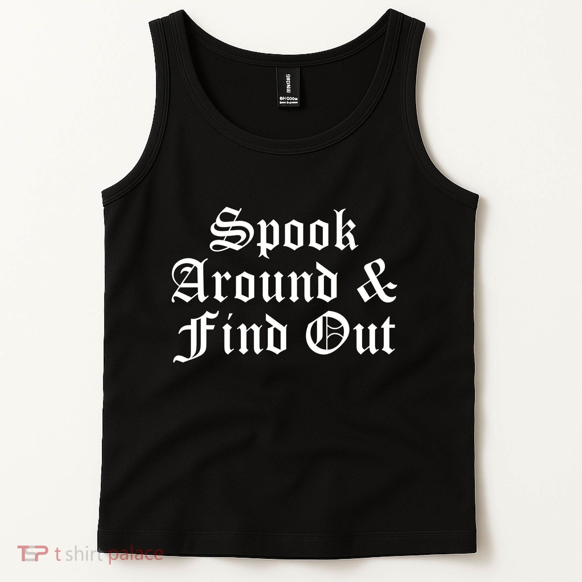Spook Around And Find Out Funny Halloween Tank Top