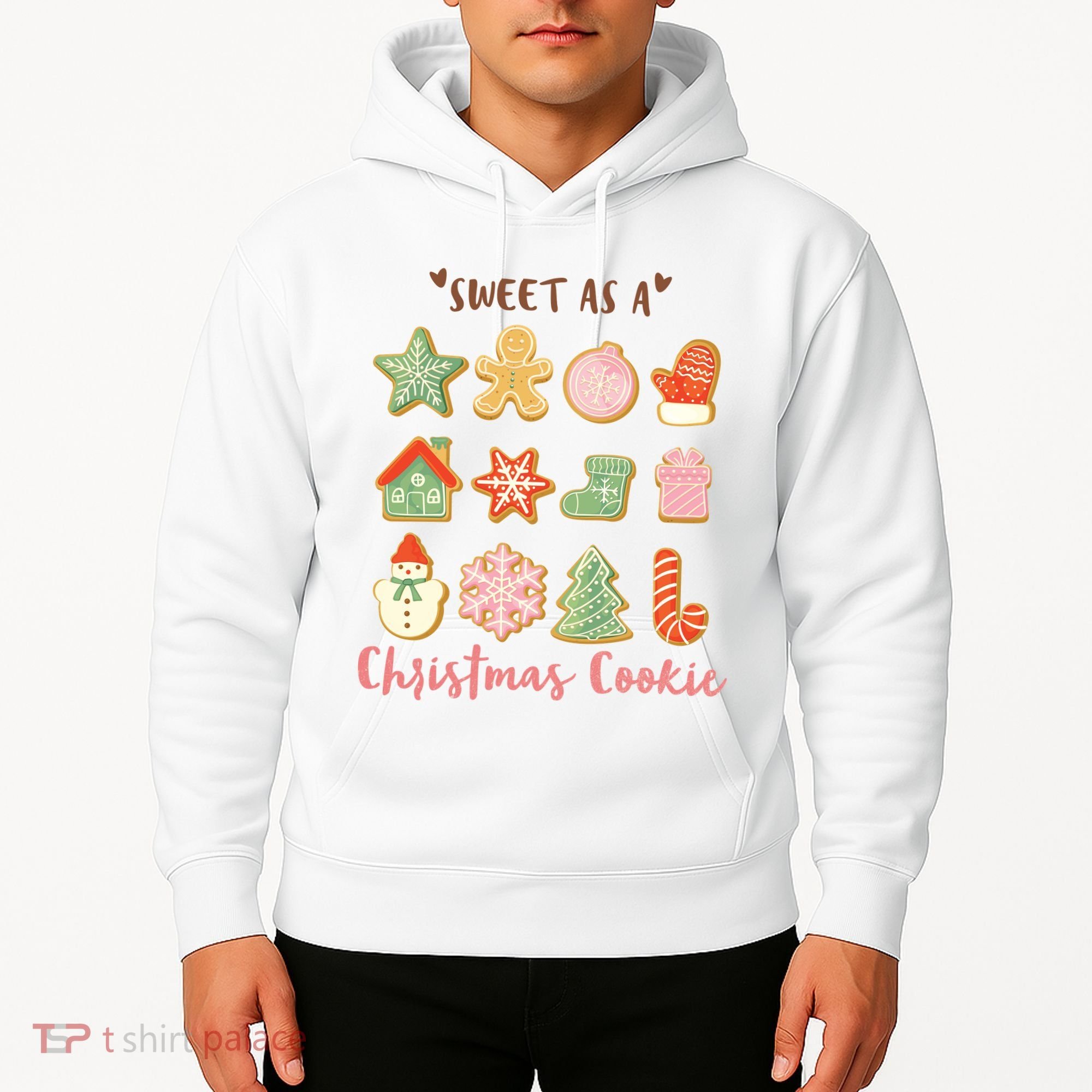 Sweet As A Christmas Cookie Cute Holiday Hoodie