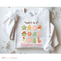 Sweet As A Christmas Cookie Cute Holiday Sweatshirt thumb 2