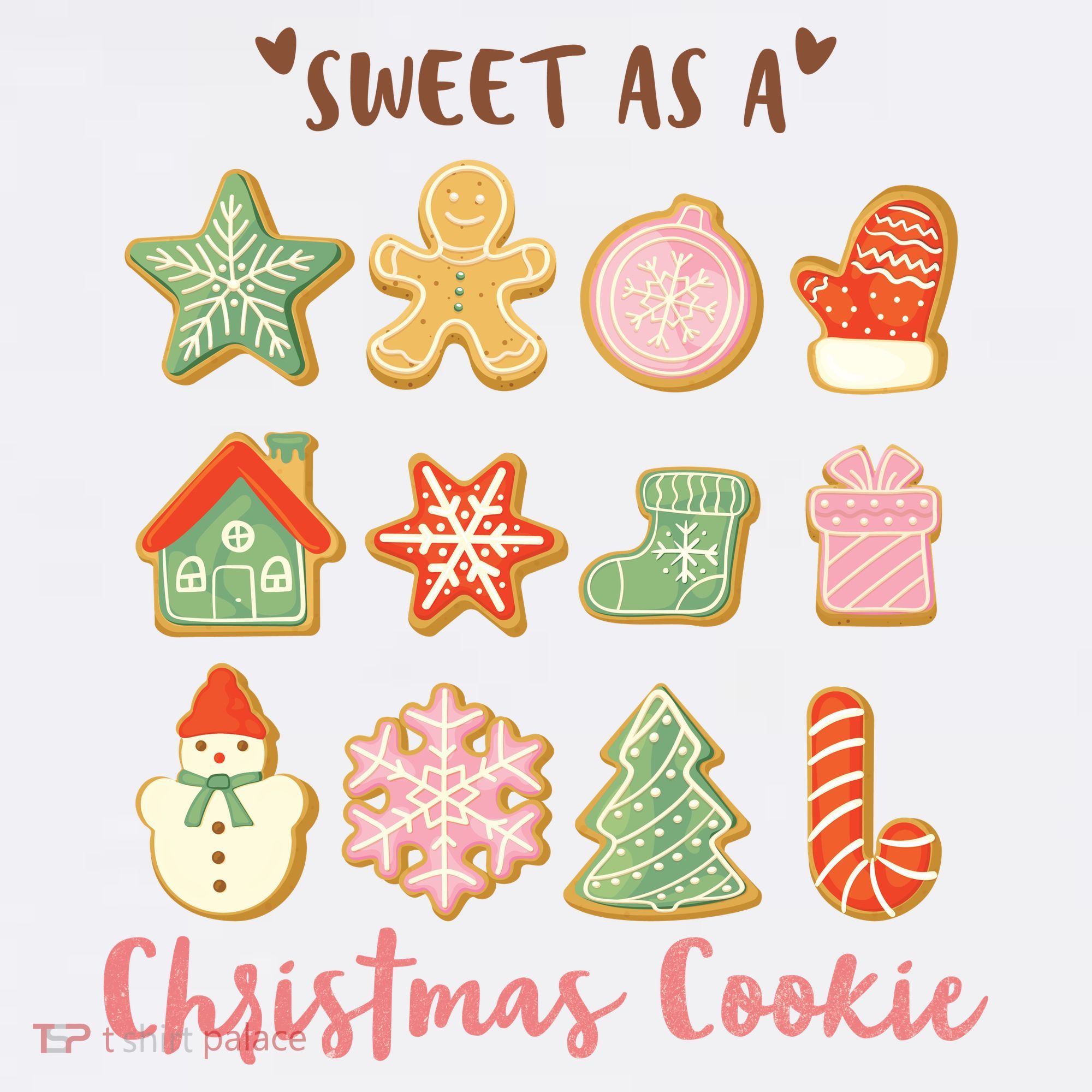 Sweet As A Christmas Cookie Cute Holiday T-Shirt