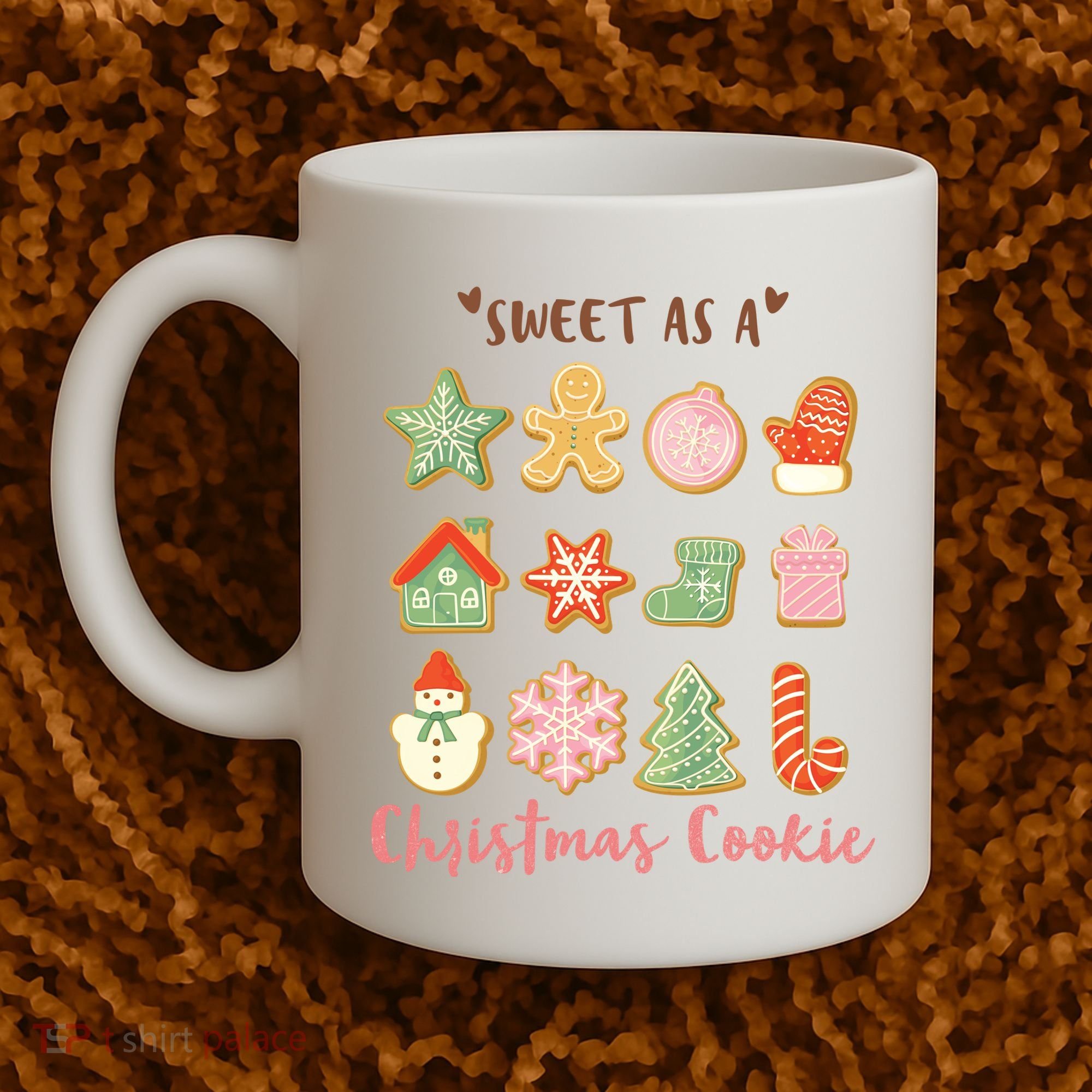 Sweet As A Christmas Cookie Cute Holiday Coffee Mug