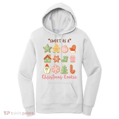 Sweet As A Christmas Cookie Cute Holiday Women's Hoodie