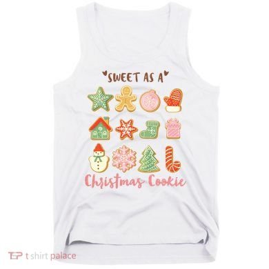 Sweet As A Christmas Cookie Cute Holiday Tank Top
