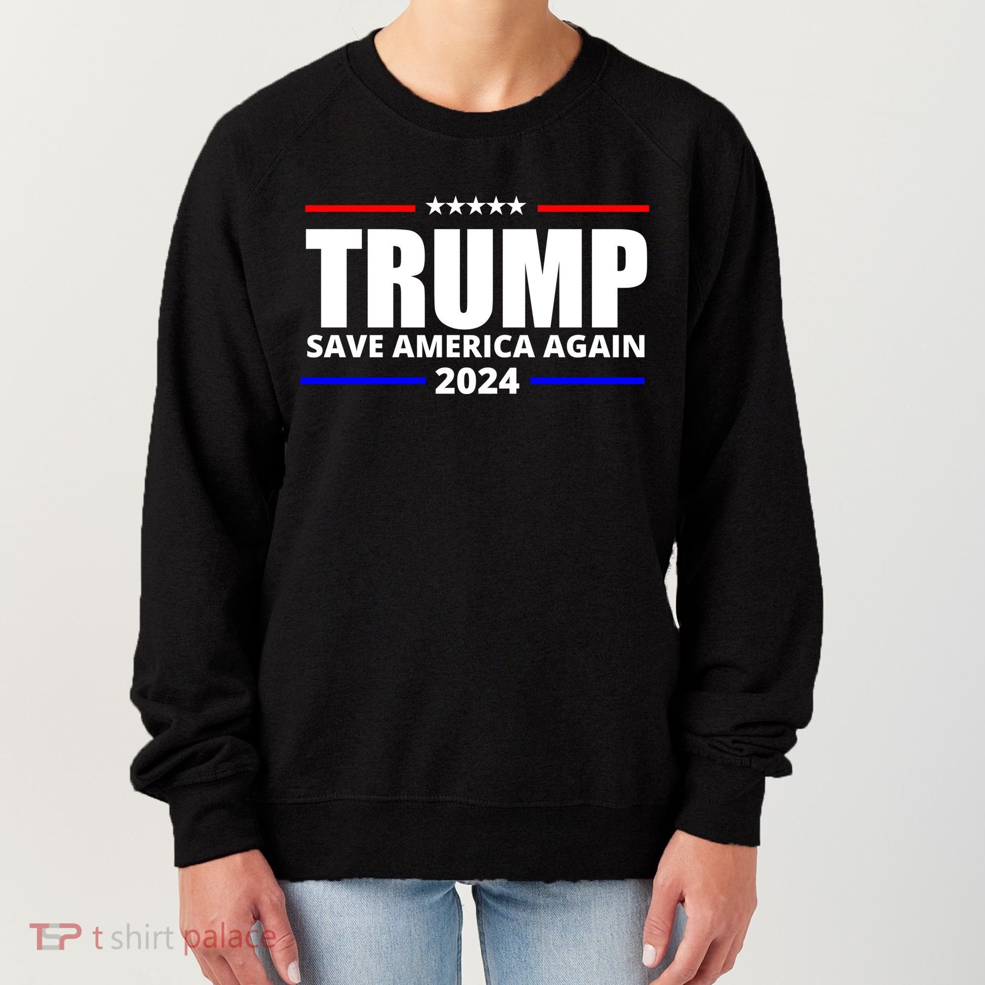 Save America Again Trump 2024 Political Women's Sweatshirt