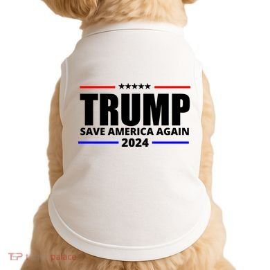 Save America Again Trump 2024 Political Doggie Tank