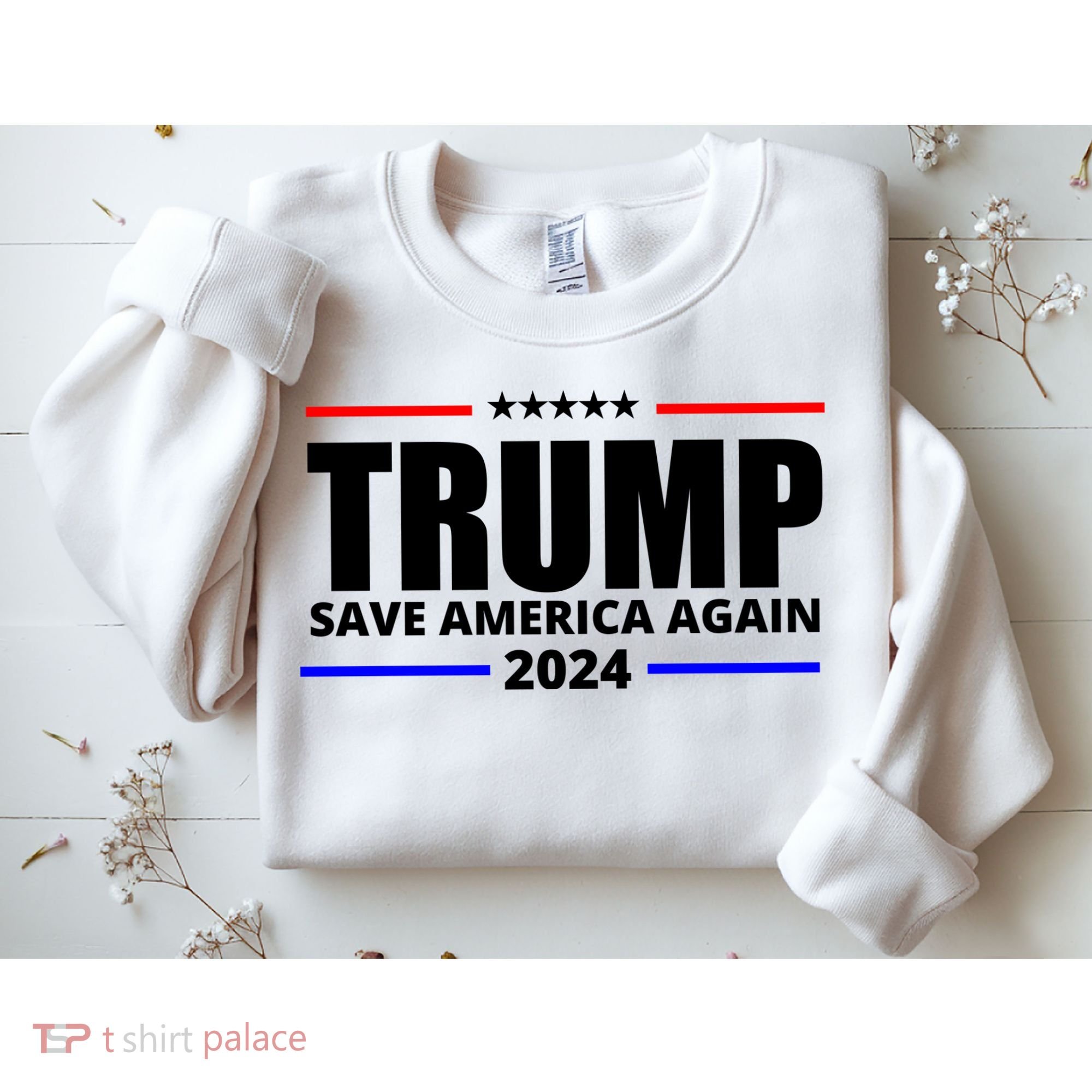 Save America Again Trump 2024 Political Sweatshirt