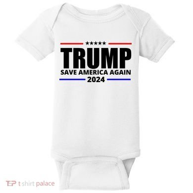 Save America Again Trump 2024 Political Baby Bodysuit