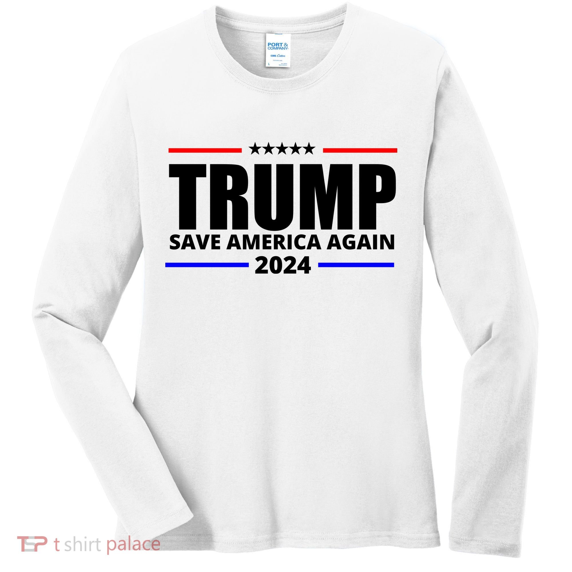 Save America Again Trump 2024 Political Women's Long Sleeve Shirt