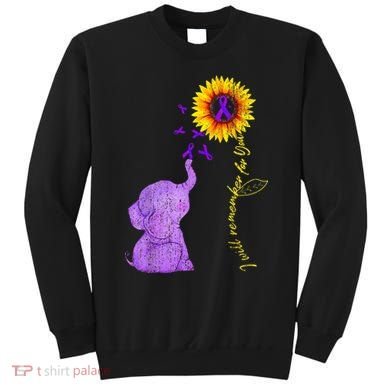 Sunflower Alzheimer Awareness I Will Remember For You TAwa Sweatshirt