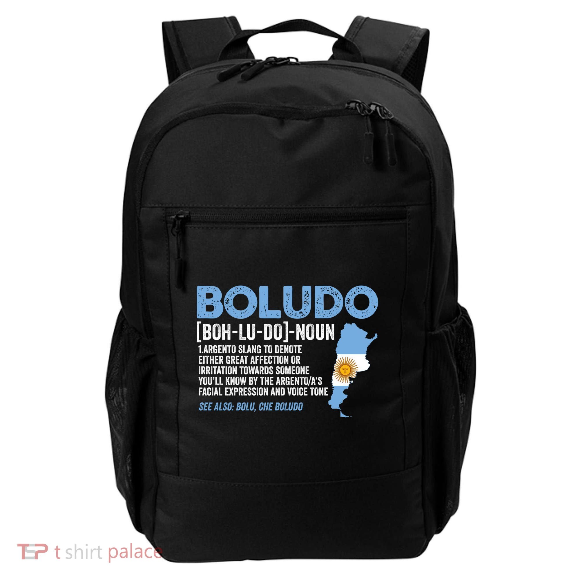 Sarcastic Argentinian Argentina Funny Boludo Definition Meaningful Gift Backpack