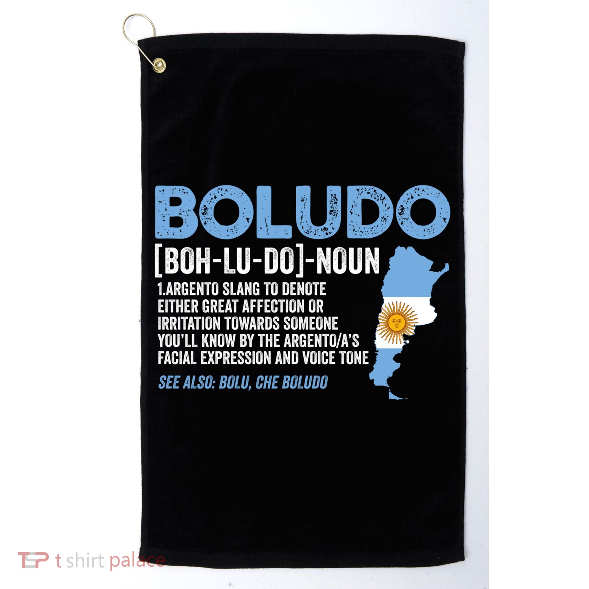 Sarcastic Argentinian Argentina Funny Boludo Definition Meaningful Gift Golf Towel