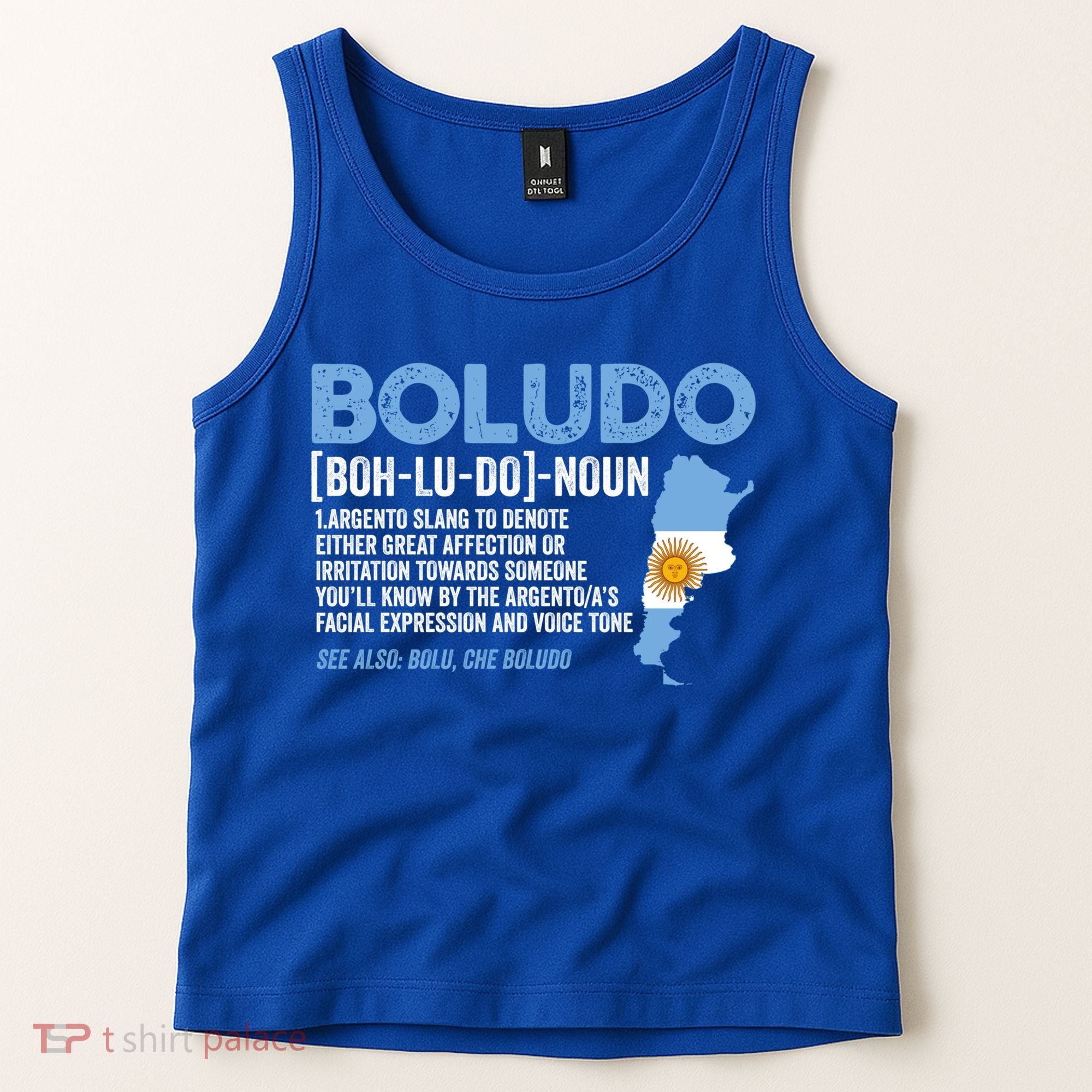 Sarcastic Argentinian Argentina Funny Boludo Definition Meaningful Gift Tank Top