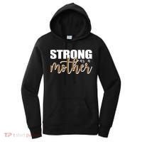 Strong As A Mother Gift For Mom Women's Hoodie thumb 0