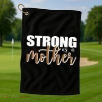 Strong As A Mother Gift For Mom Golf Towel thumb 1