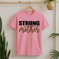 Strong As A Mother Gift For Mom T-Shirt thumb 2