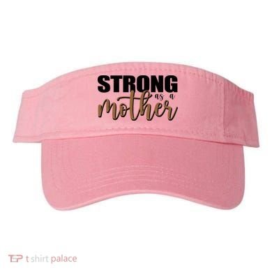 Strong As A Mother Gift For Mom Visor