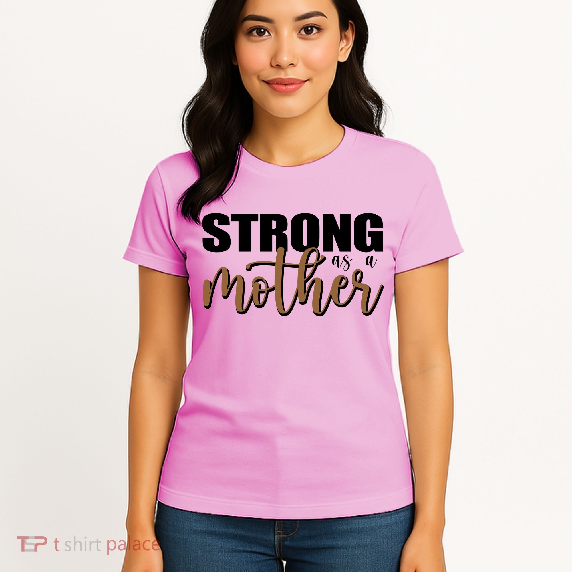 Strong As A Mother Gift For Mom Women's T-Shirt