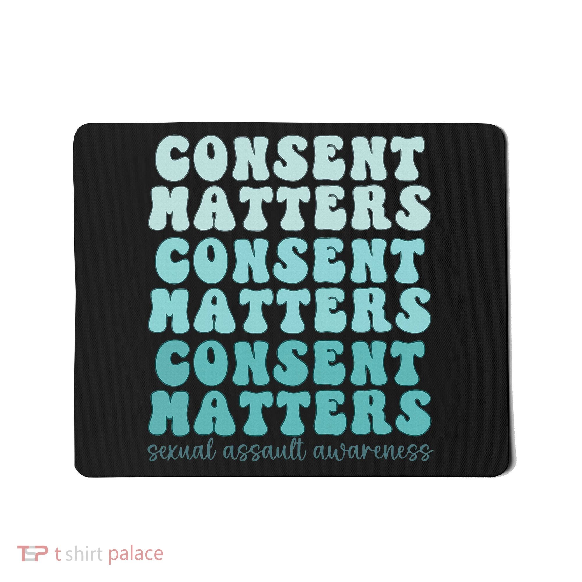 Sexual Assault Awareness Month Consent Matters Teal Ribbon Mousepad
