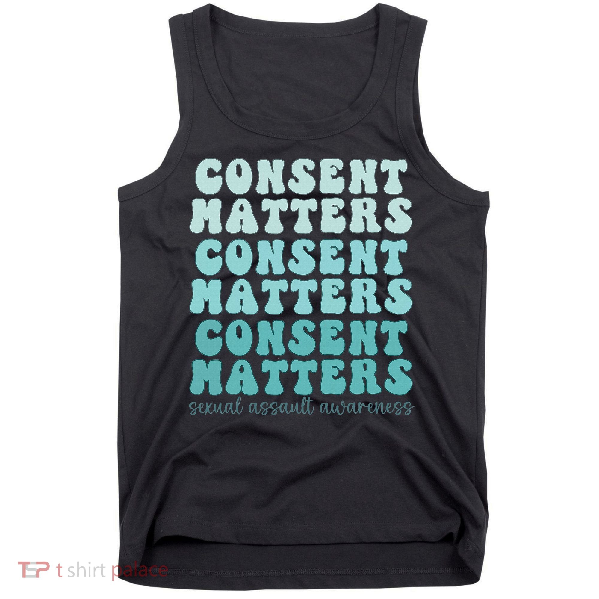 Sexual Assault Awareness Month Consent Matters Teal Ribbon Tank Top