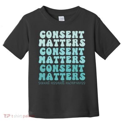 Sexual Assault Awareness Month Consent Matters Teal Ribbon Toddler T-Shirt