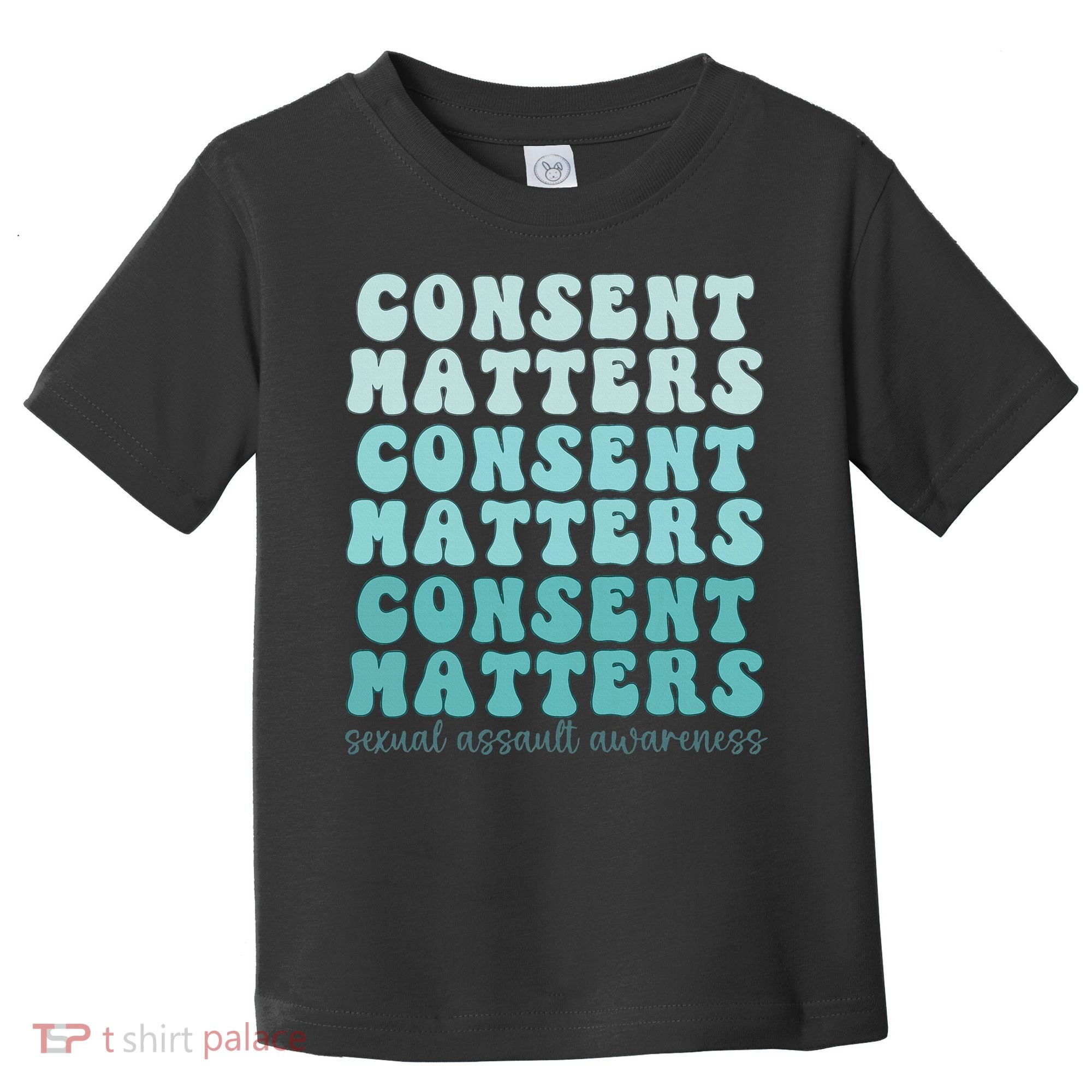 Sexual Assault Awareness Month Consent Matters Teal Ribbon Toddler T-Shirt