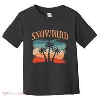Snowbird Adults And Vacation Blue Toddler T-Shirt thumb 0