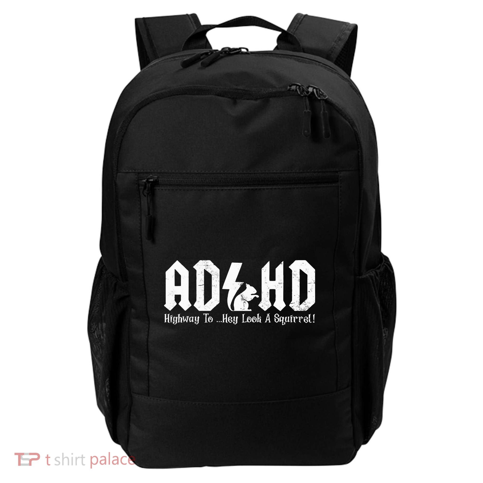 Squirrels Animal Adhd Highway To Hey Look A Squirrel Backpack