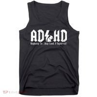 Squirrels Animal Adhd Highway To Hey Look A Squirrel Tank Top thumb 0