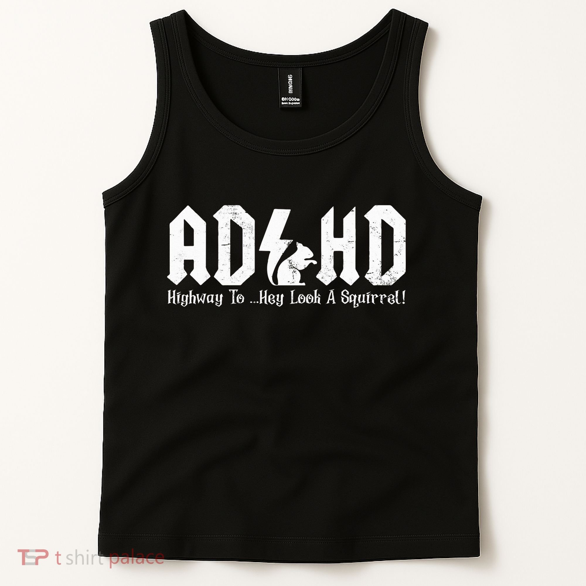 Squirrels Animal Adhd Highway To Hey Look A Squirrel Tank Top