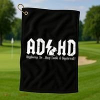 Squirrels Animal Adhd Highway To Hey Look A Squirrel Golf Towel thumb 1