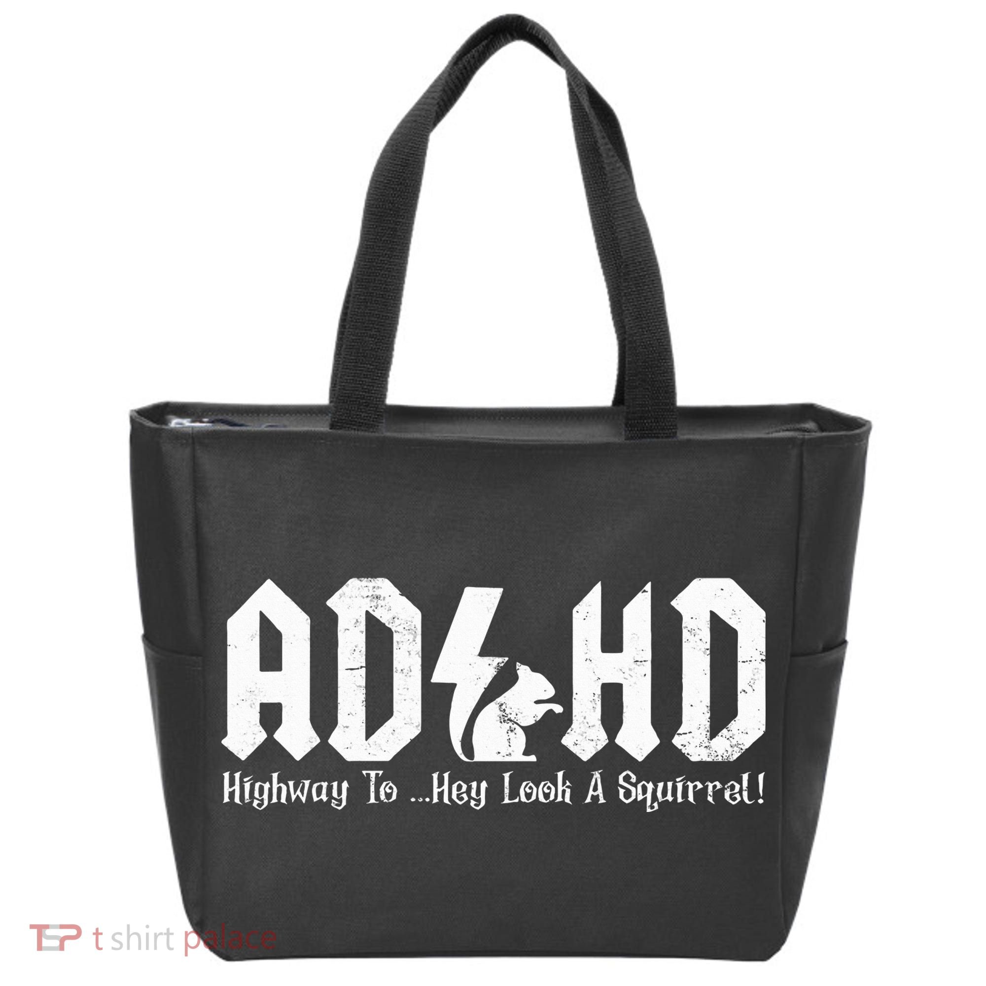 Squirrels Animal Adhd Highway To Hey Look A Squirrel Tote Bag