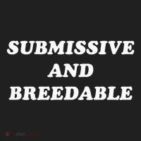 Submissive And Breedable Meme Women's Sweatshirt thumb 2