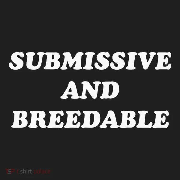 Submissive And Breedable Meme Tumbler