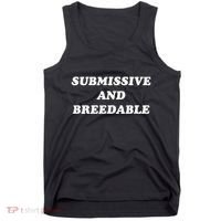 Submissive And Breedable Meme Tank Top thumb 0