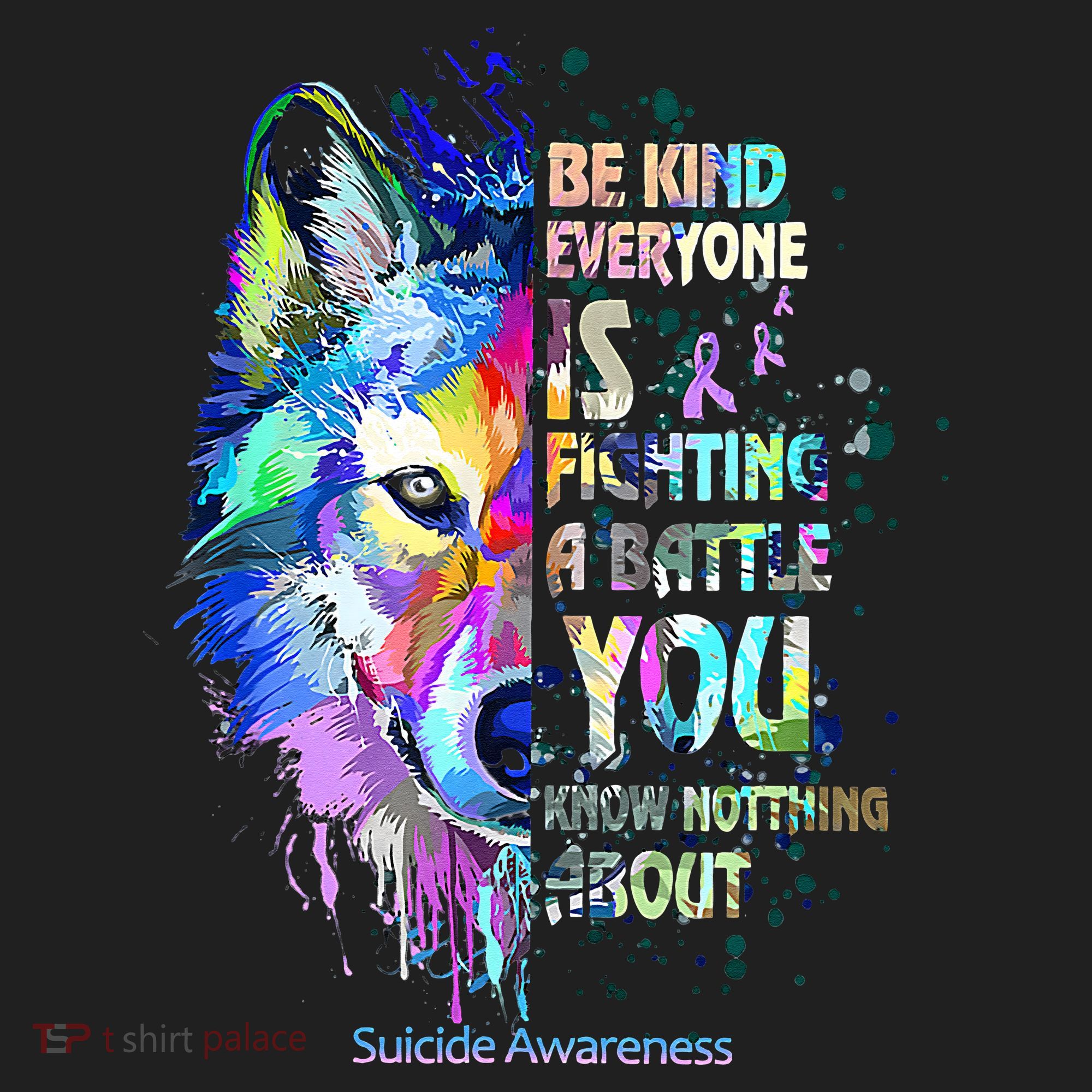 Suicide Awareness Be Kind Everyone Is Fighting A Battle Wolf Women's Sweatshirt
