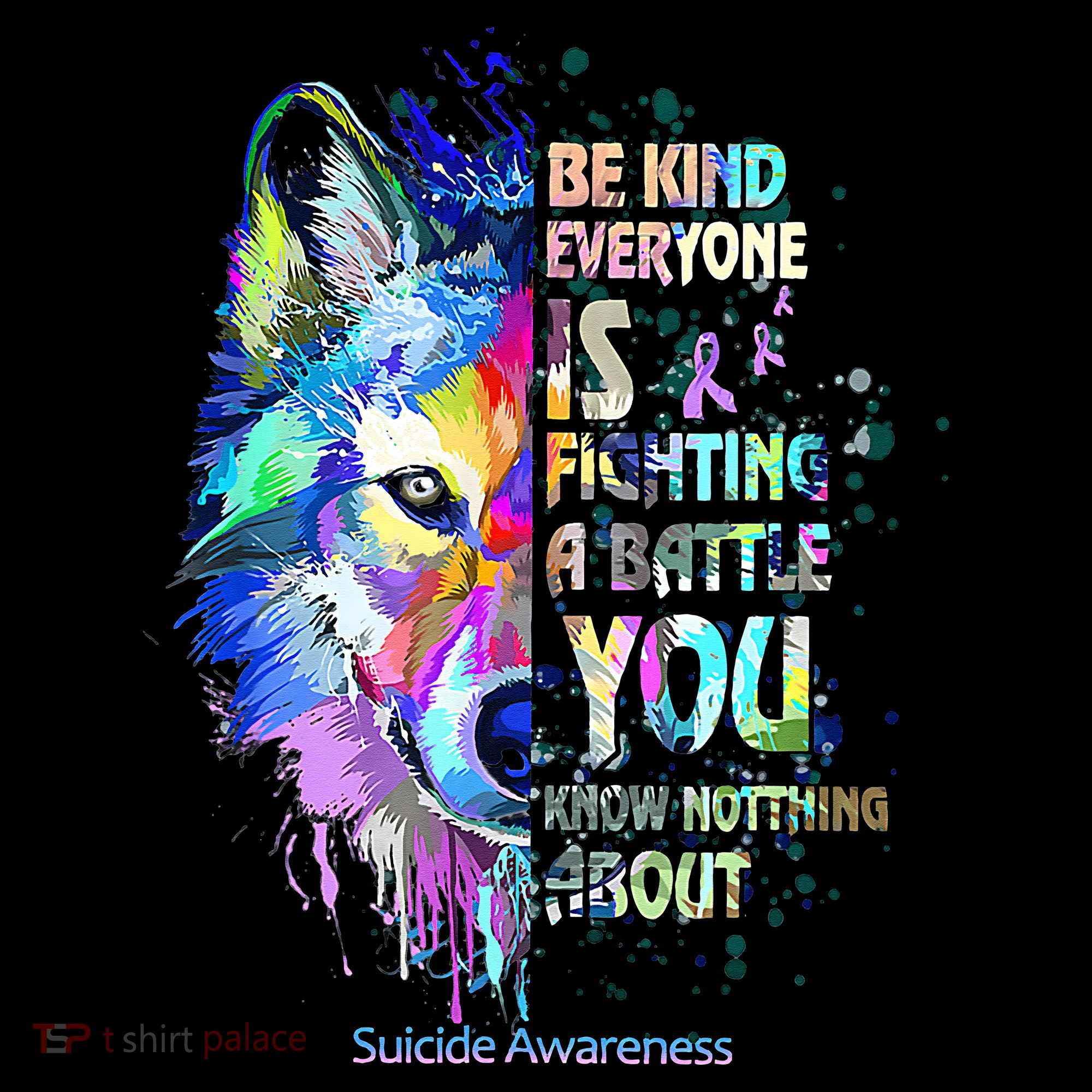 Suicide Awareness Be Kind Everyone Is Fighting A Battle Wolf Women's Hoodie