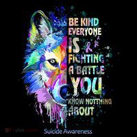 Suicide Awareness Be Kind Everyone Is Fighting A Battle Wolf Mousepad thumb 1