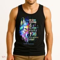 Suicide Awareness Be Kind Everyone Is Fighting A Battle Wolf Tank Top thumb 3