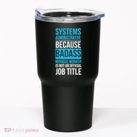 System Administrator Tumbler thumb 0