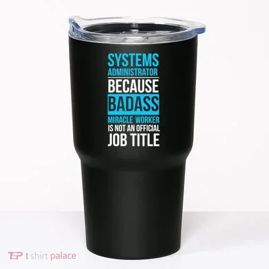 System Administrator Tumbler