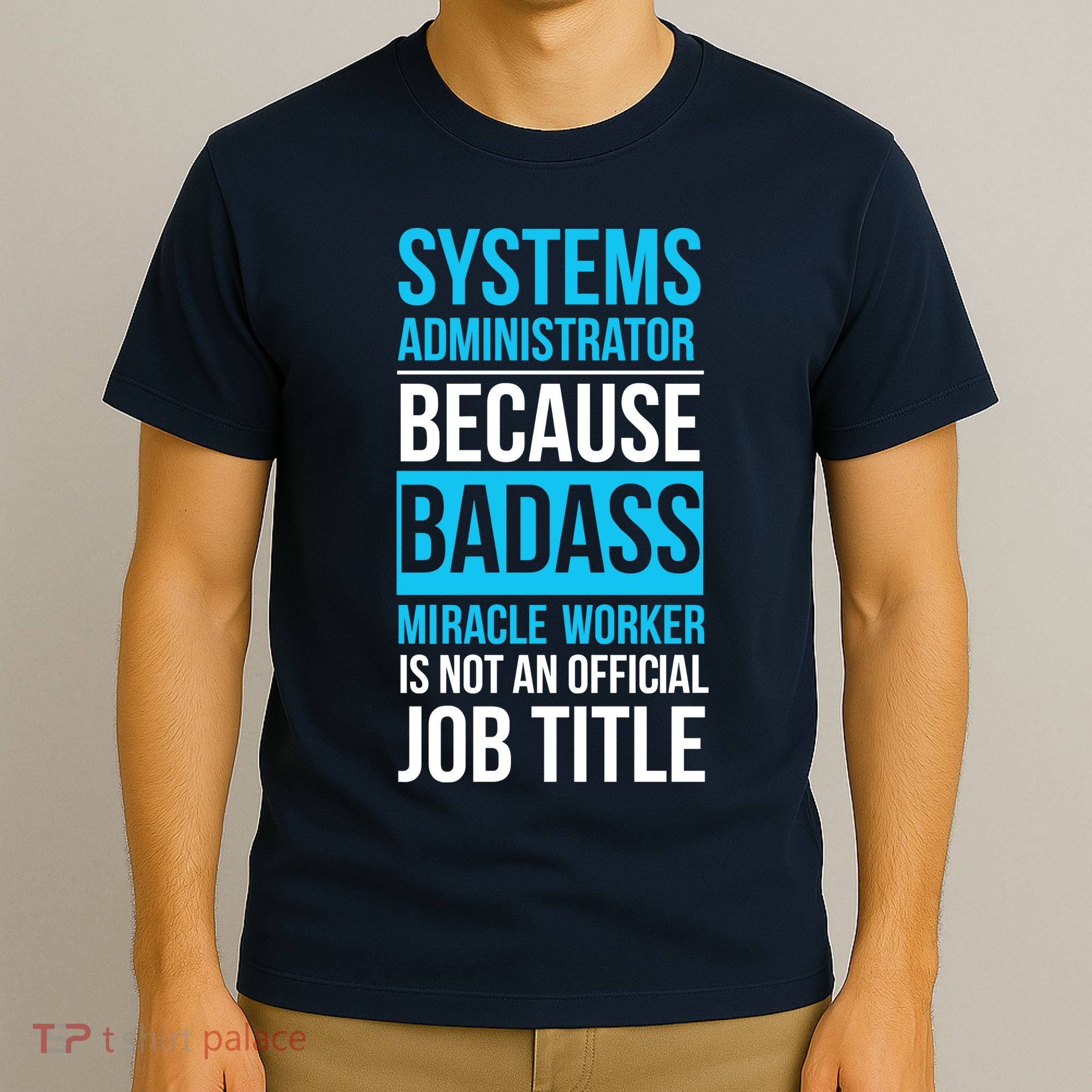 System Administrator T-Shirt