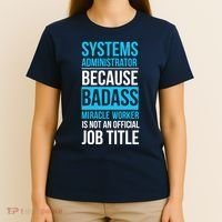 System Administrator T-Shirt thumb 4