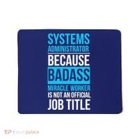 System Administrator Mousepad thumb 0