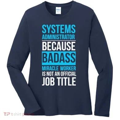 System Administrator Women's Long Sleeve Shirt