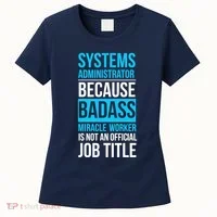 System Administrator Women's T-Shirt thumb 0