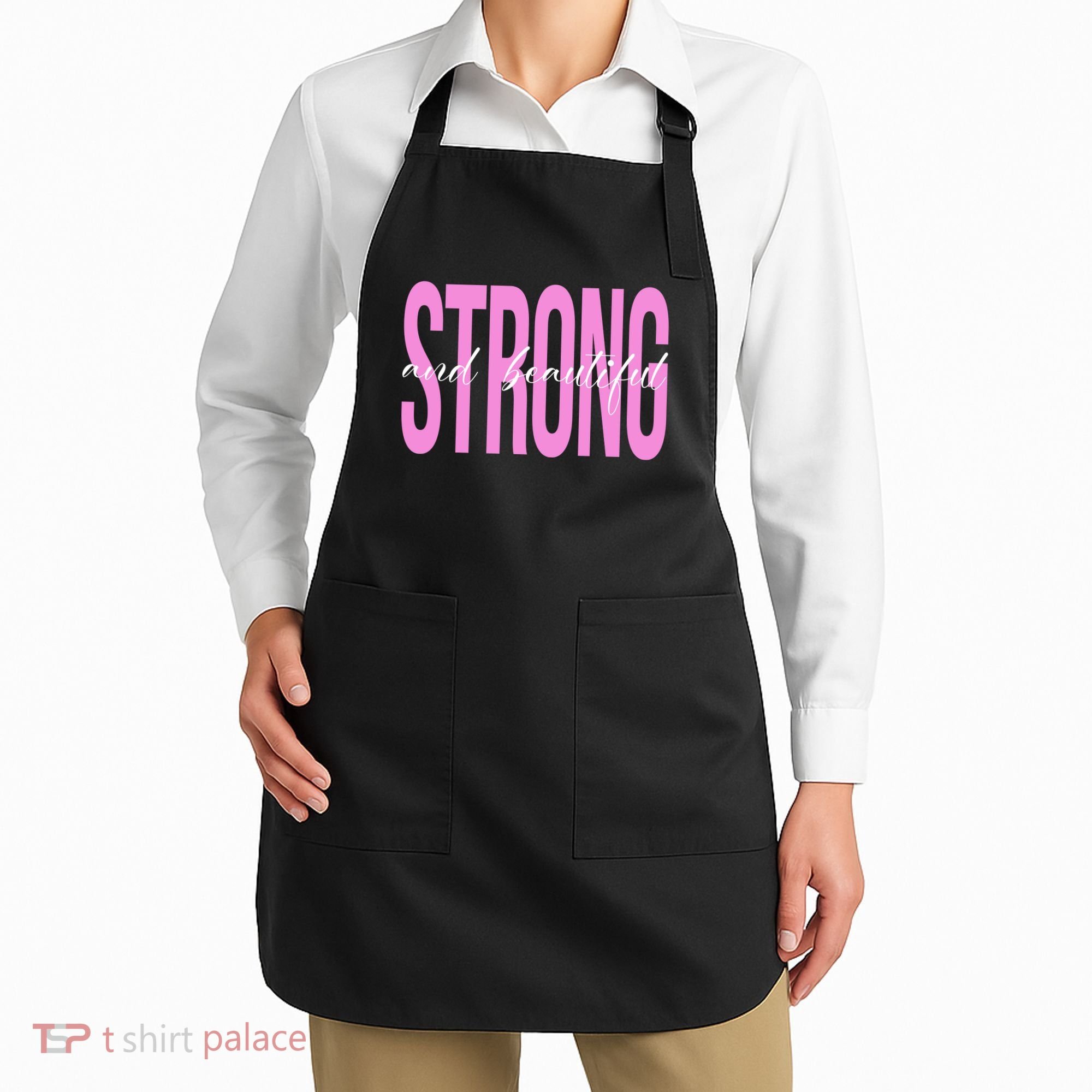 Strong And Beautiful Breast Cancer Awareness Apron