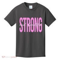 Strong And Beautiful Breast Cancer Awareness Kids T-Shirt thumb 0