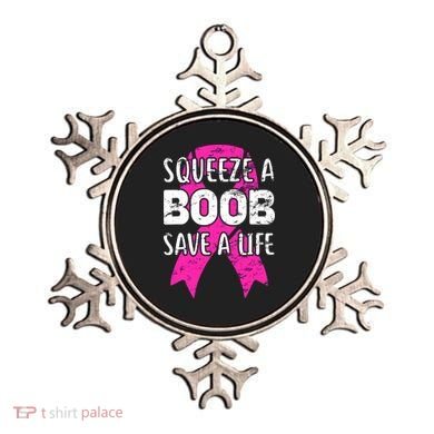 Squeeze A Boob Save A Life Breast Cancer Warrior Pink Ribbon Ornament